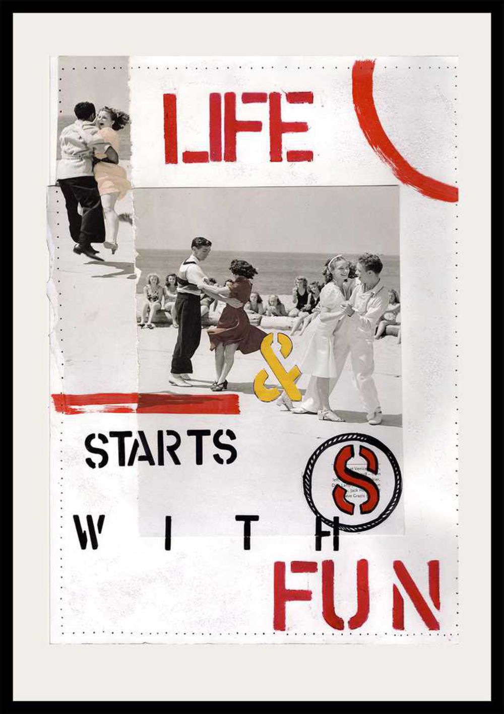 Contemporary Art Collage. Entitled: Life Starts With Fun by Maite Baron. Image description: product example