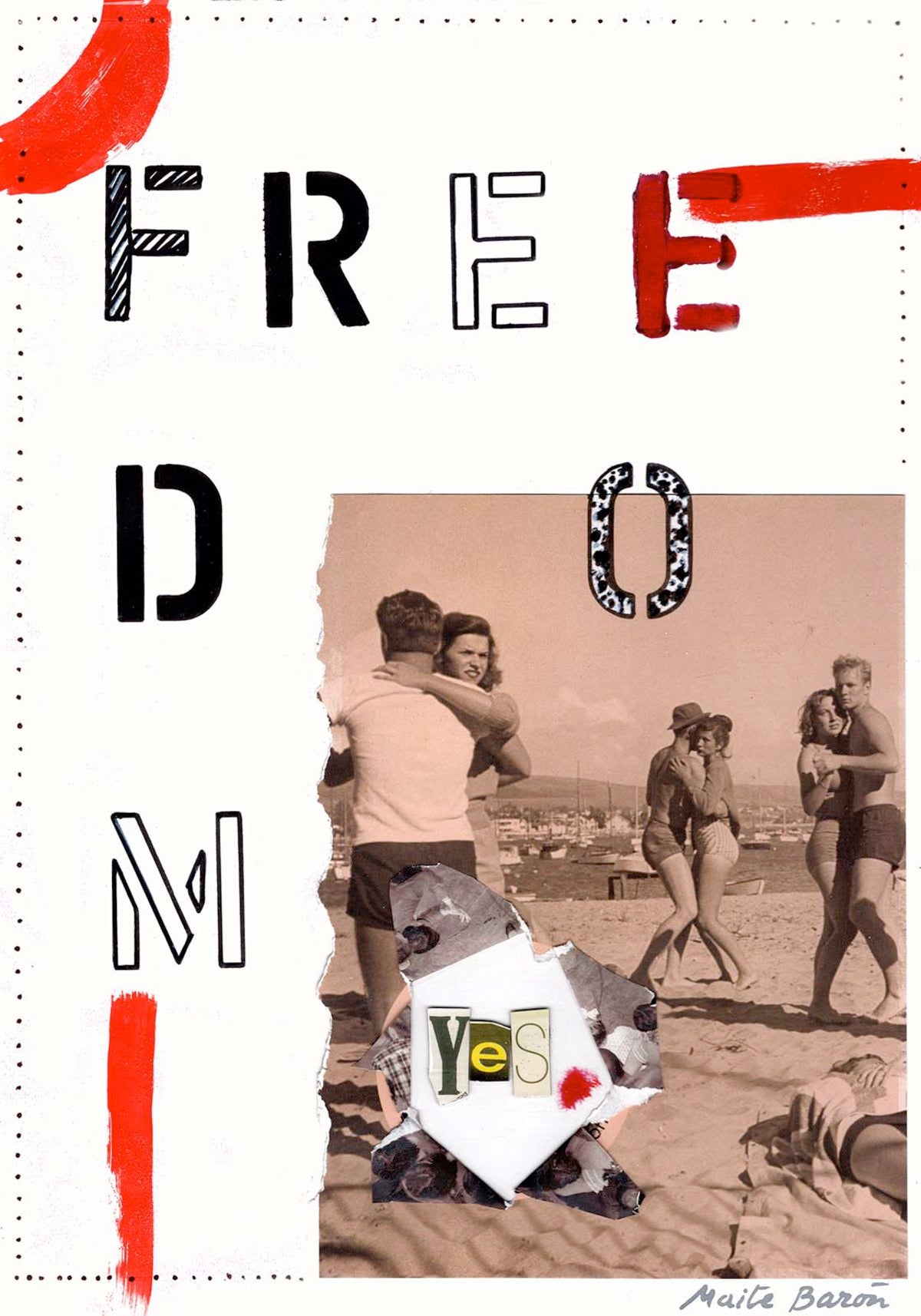Contemporary Art Collage. Entitled: Freedom by Maite Baron. Image description: Artwork